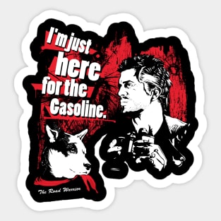 I'm just here for the Gasoline Sticker